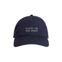 You're On My Mind Embroidered Hat