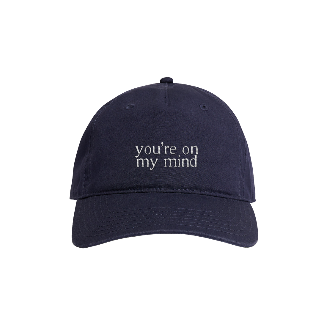 You're On My Mind Embroidered Hat